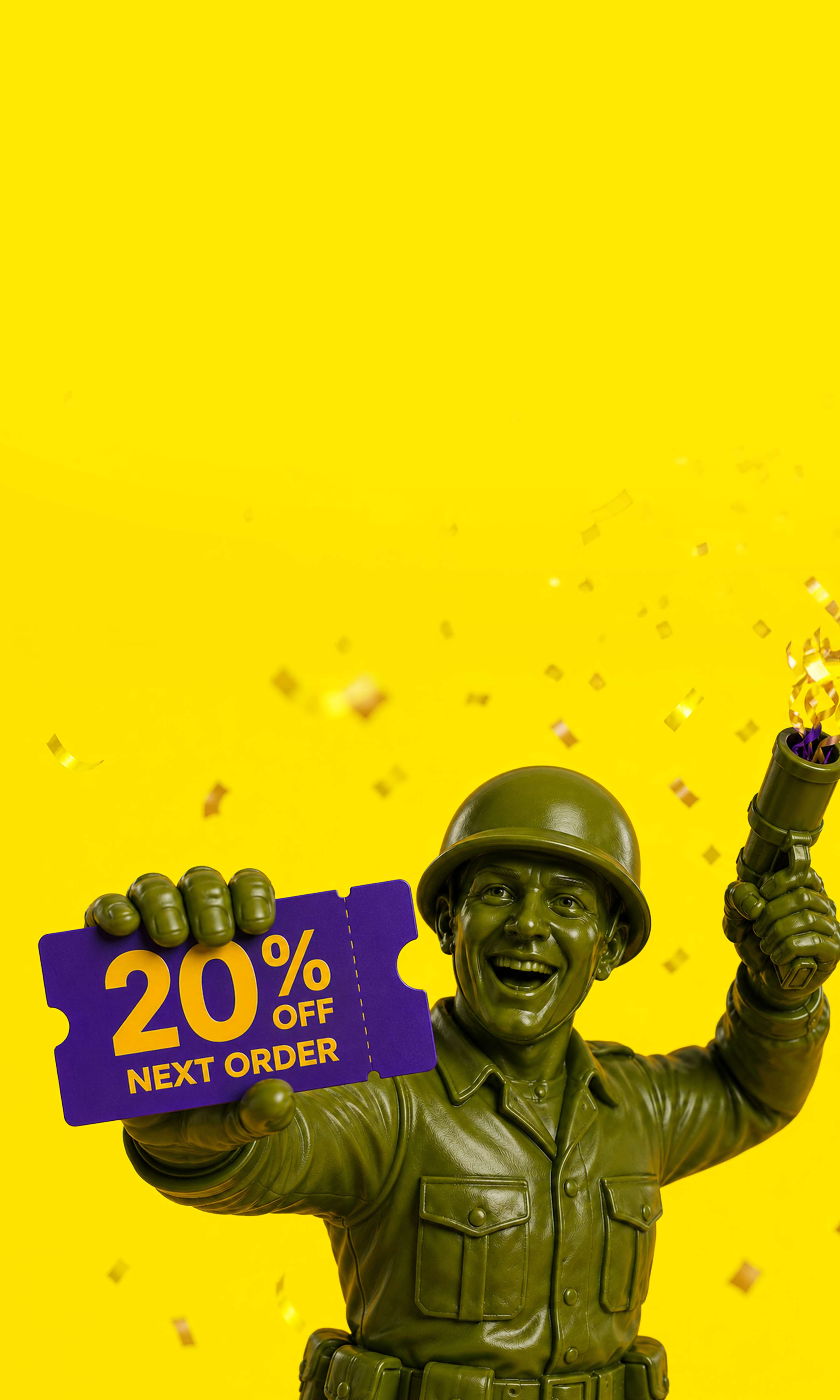 Green toy soldier holding a "20% off next order" coupon, surrounded by confetti, on a bright yellow background.