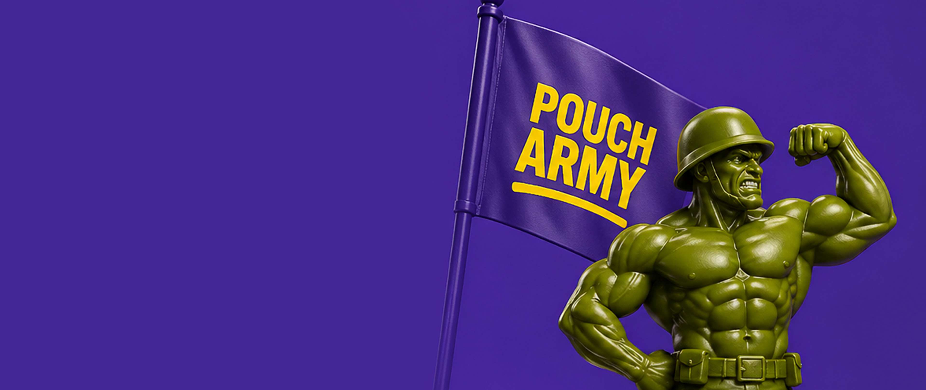 Toy soldier flexing muscles next to a purple flag with the words "Pouch Army" in yellow, on a solid purple background.