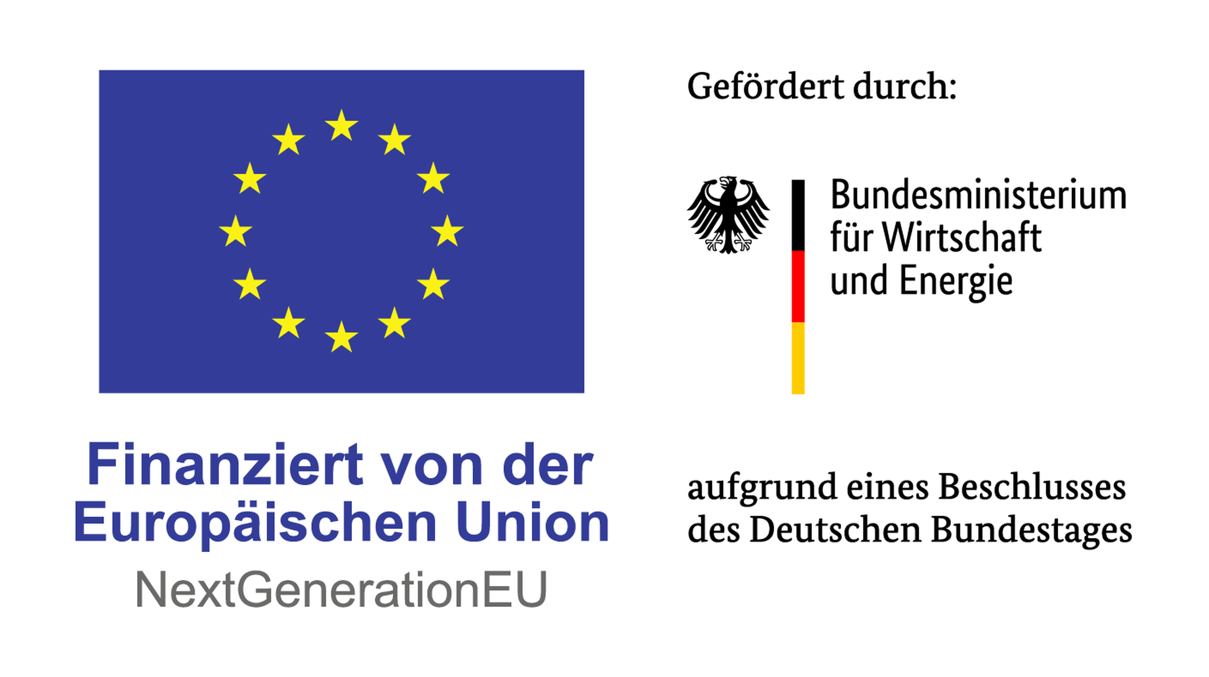 Logo der BMWE: Finanziert von der Europäischen Union NextGenerationEU, gefördert durch das Bundesministerium für Wirtschaft und Energie aufgrund eines Beschlusses des Deutschen Bundestages