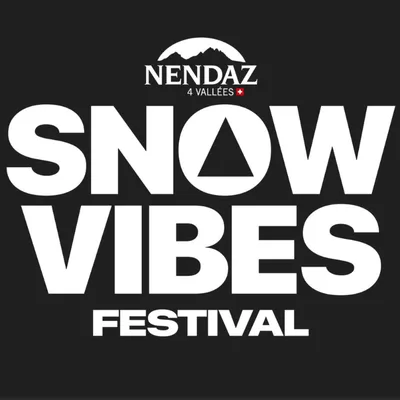 Event image for Nendaz Snow Vibes Festival