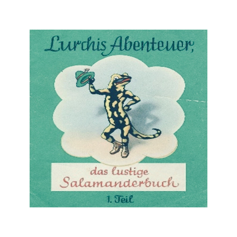 A book cover featuring a cartoon salamander holding a hat and standing on a cloud with the title "Lurchis Abenteuer" and "das lustige Salamanderbuch" written below.