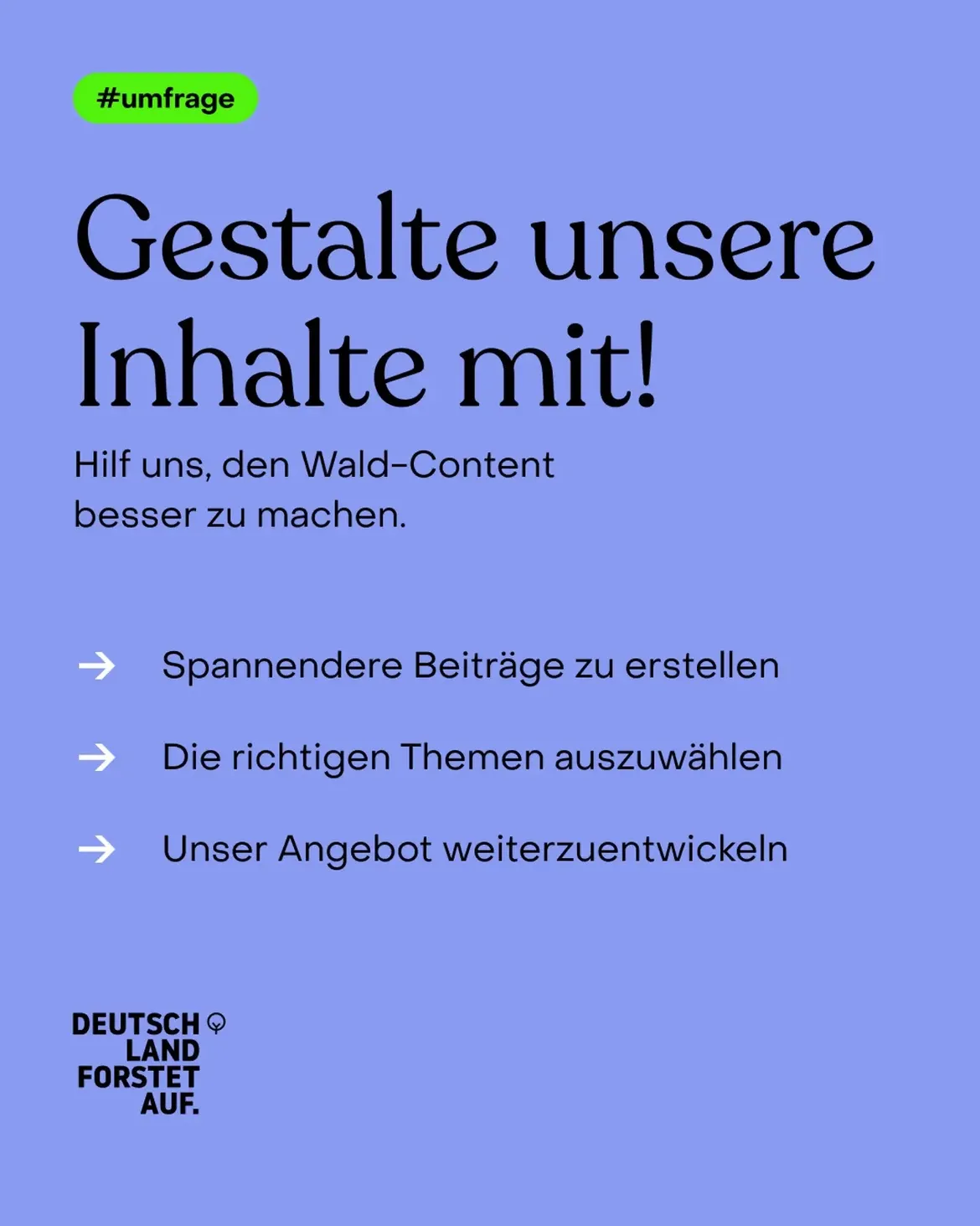 Umfrage Deutschland Forstet Auf