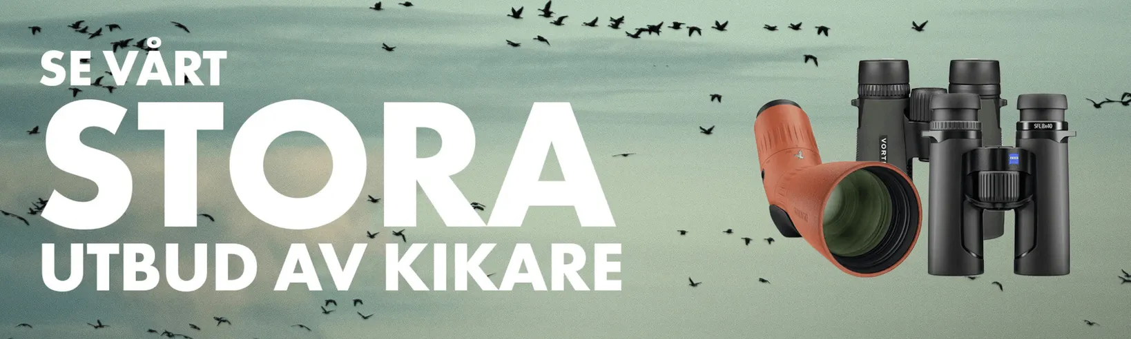 En banner med texten "SE VÅRT STORA UTBUD AV KIKARE" i vita bokstäver