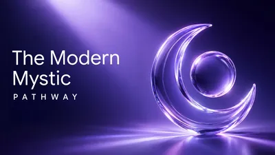 The Modern Mystic Pathway