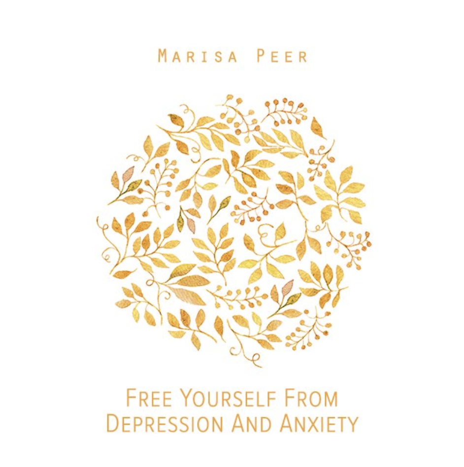 Free Yourself from Depression and Anxiety