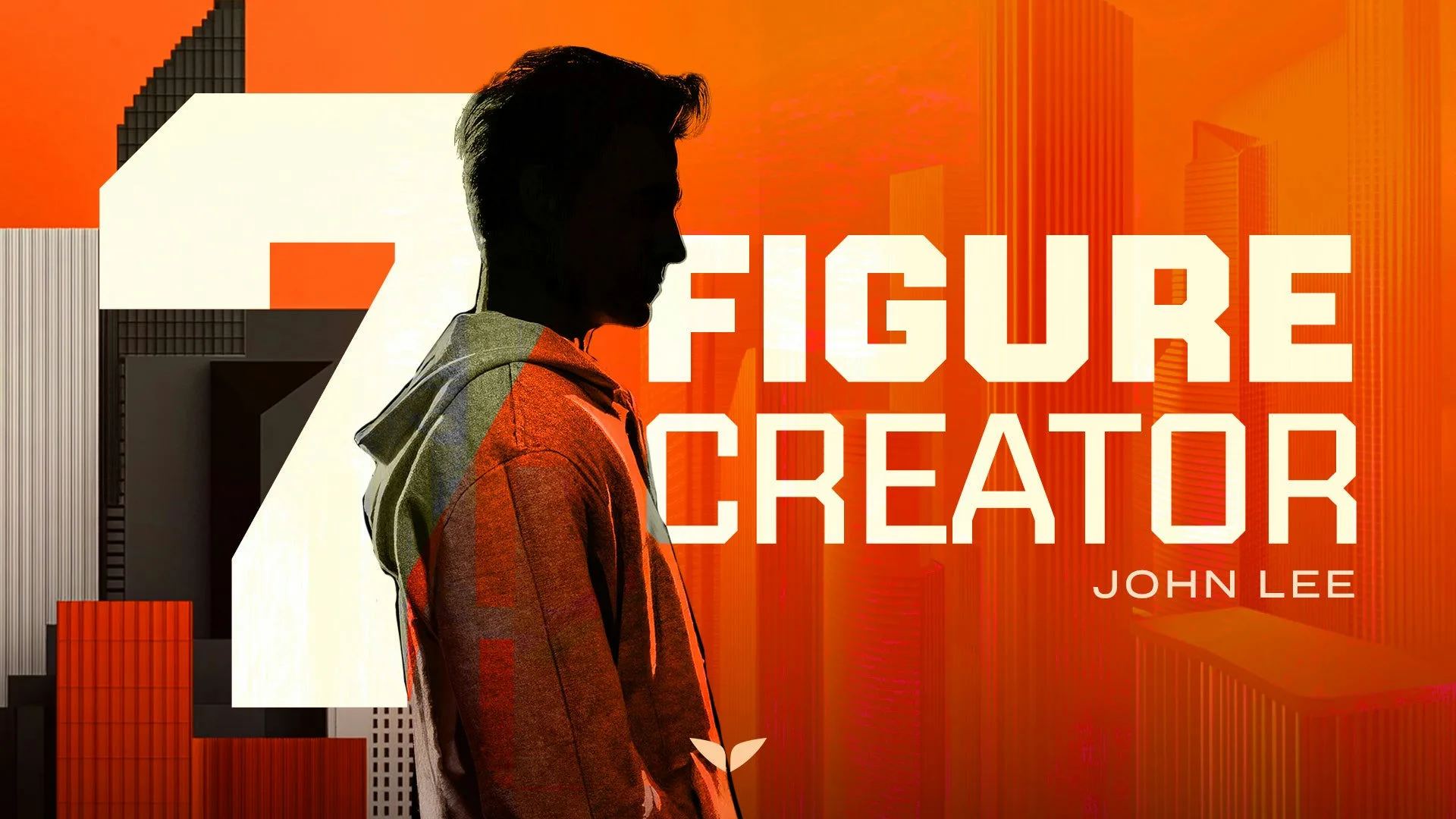 The 7-Figure Creator Quest by John Lee