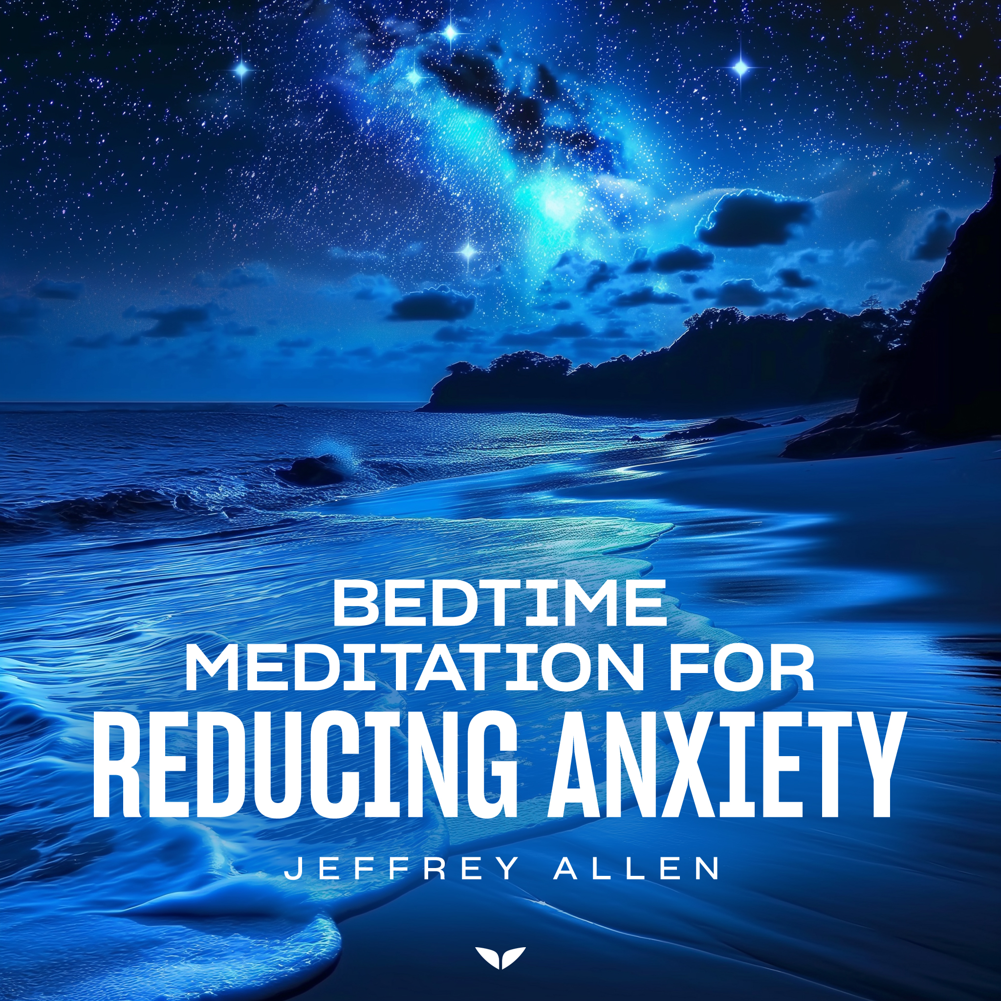 Bedtime Meditation for Reducing Anxiety