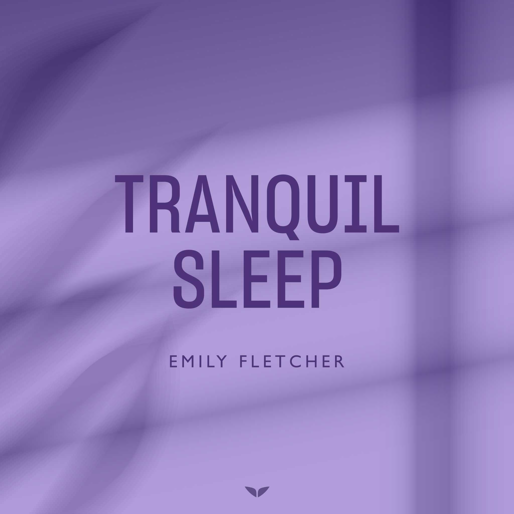 Tranquil Sleep