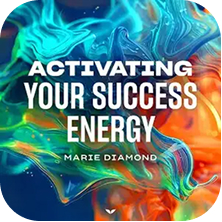 Activating Your Success Energy