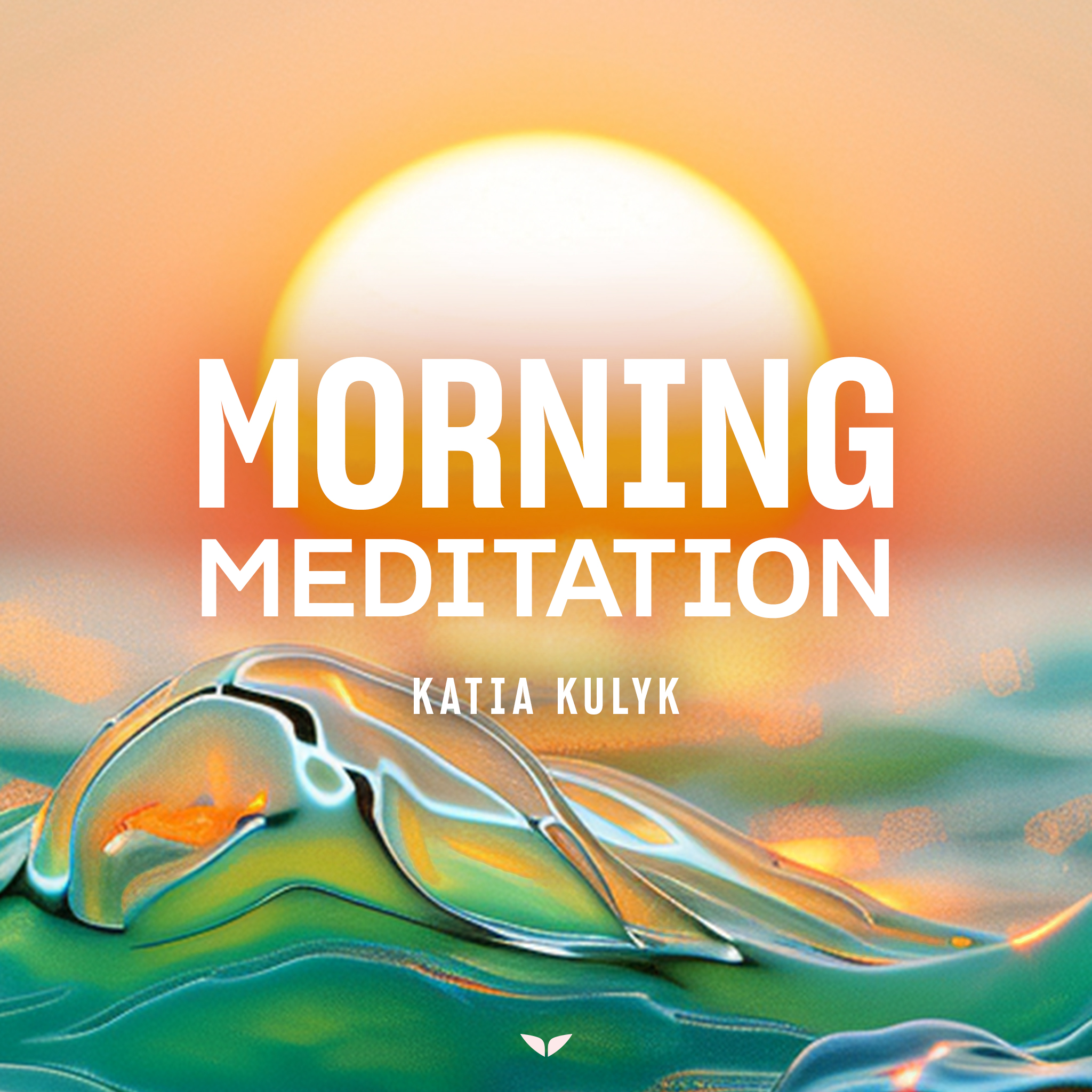 Morning Meditation