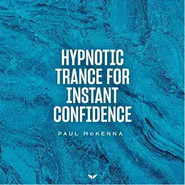 Hypnotic Trance for Instant Confidence meditation cover