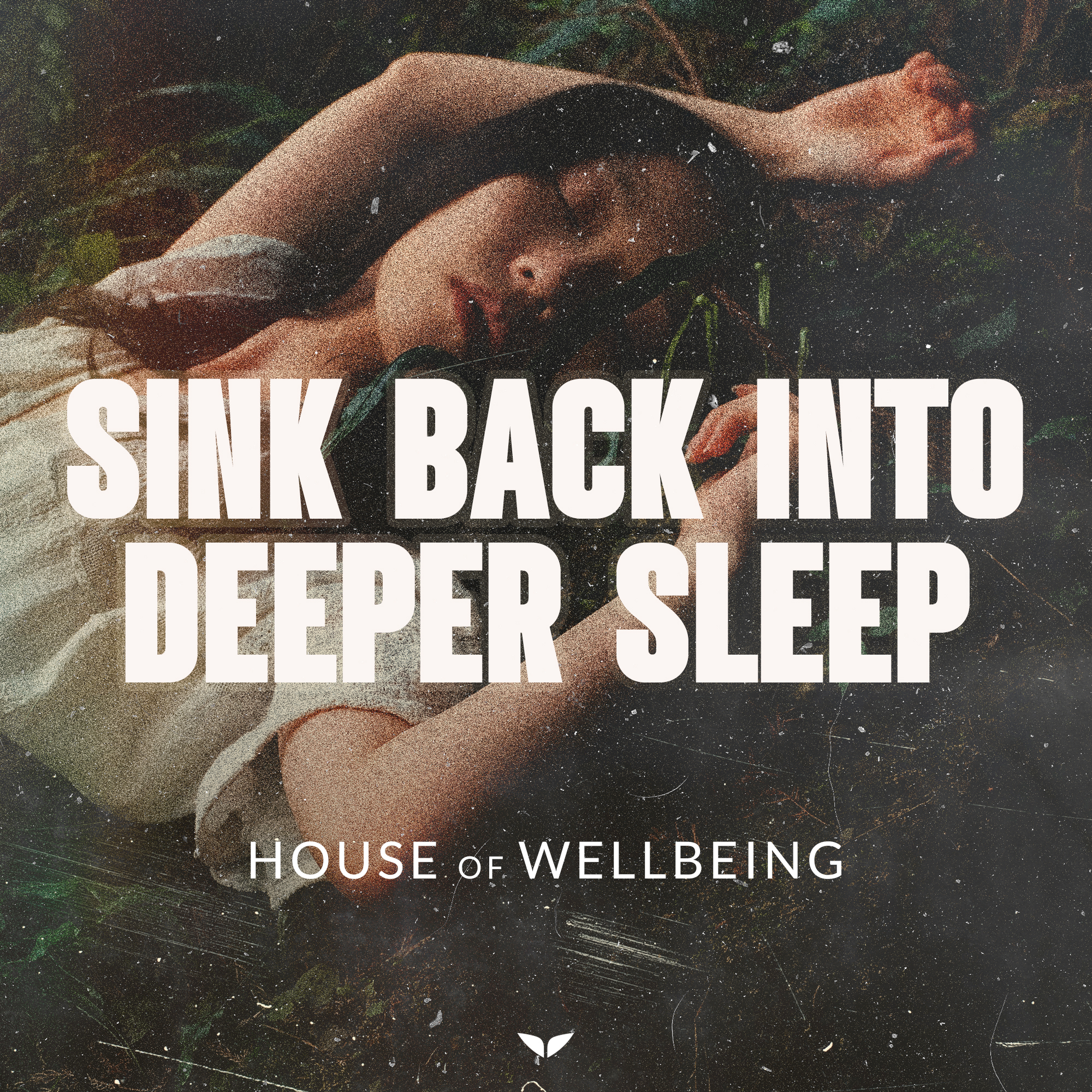 Sink Back Into Deeper Sleep