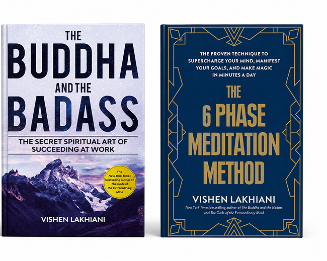 The Buddha and the Badass and The 6 Phase Meditation Method, books by Vishen Lakhiani