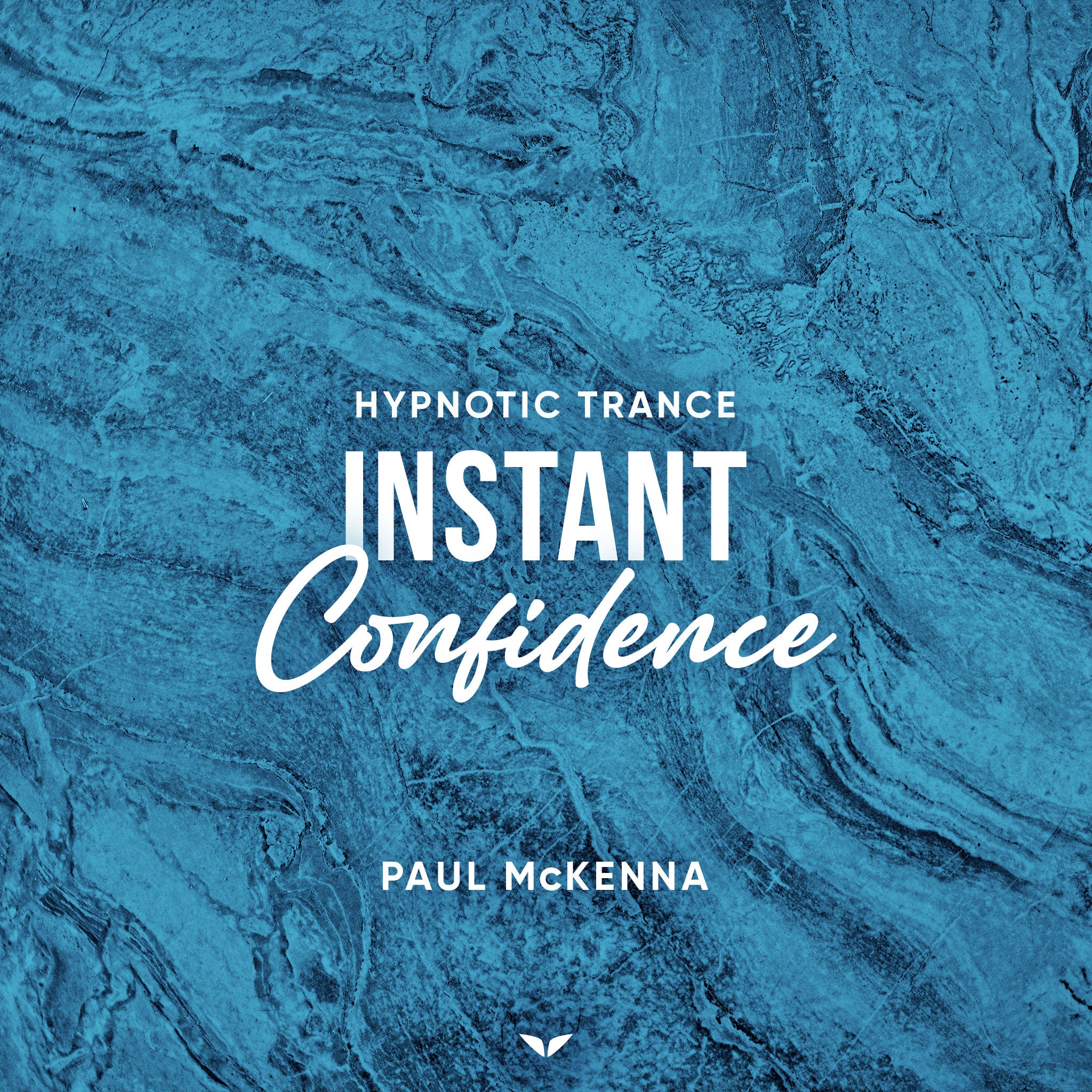 Hypnotic Trance: Instant Confidence