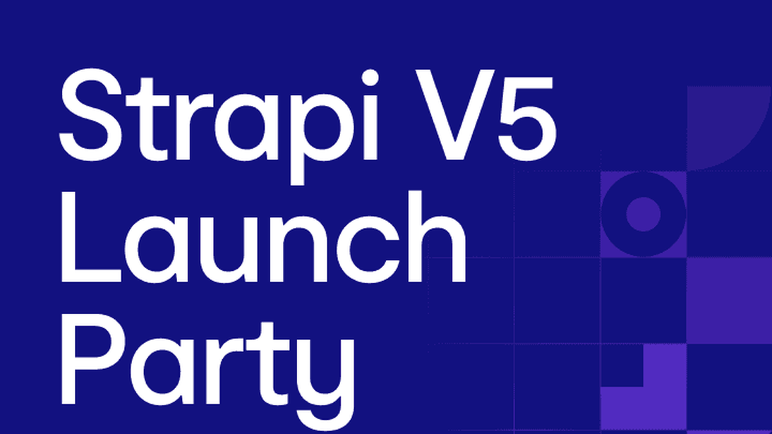 Strapi V5 Launch Party