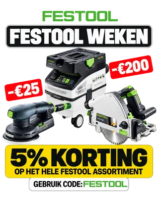 Promotion image for Festool with discounts on tools, and a 5% discount code "FESTOOL" on the entire assortment, written in Dutch.