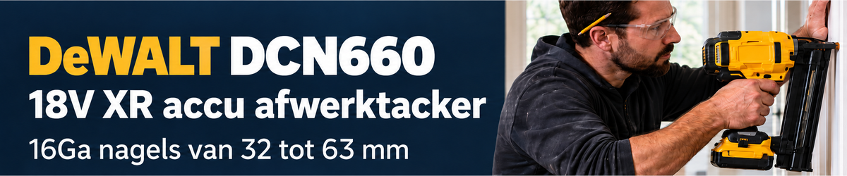 DeWALT DCN660 DeWALT DCN660 18V XR accu afwerktacker voor alle uitvoeringen