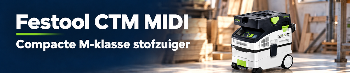 Festool CTM MIDI bouwstofzuiger Festool CTM MIDI bouwstofzuiger