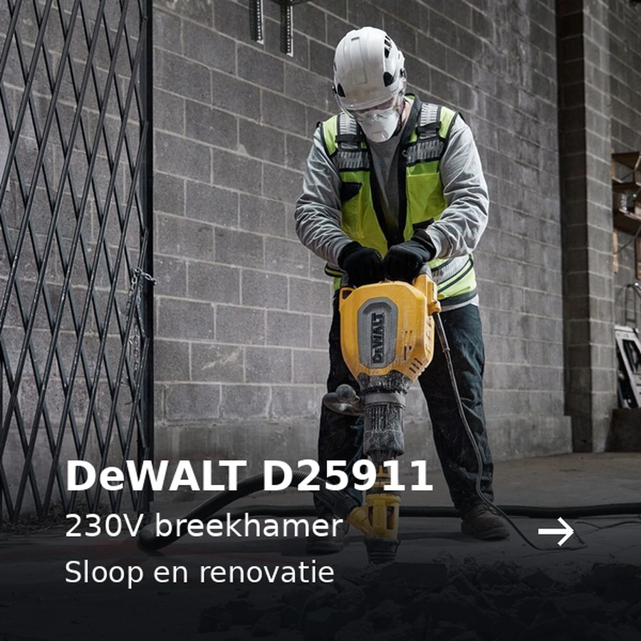 DeWALT D25911. 230V breekhamer. Sloop en renovatie