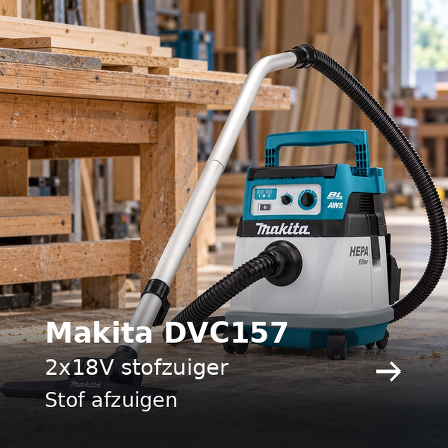 Makita DVC157. 2x18V stofzuiger. Stof afzuigen