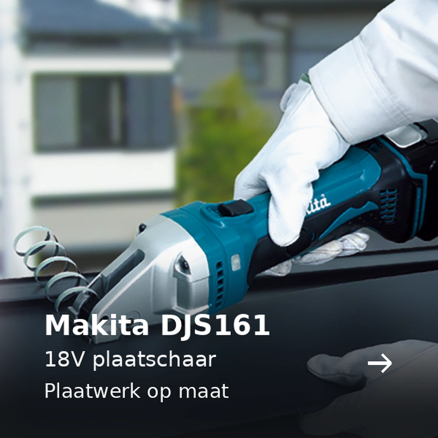 Makita DJS161. 18V plaatschaar. Plaatwerk op maat