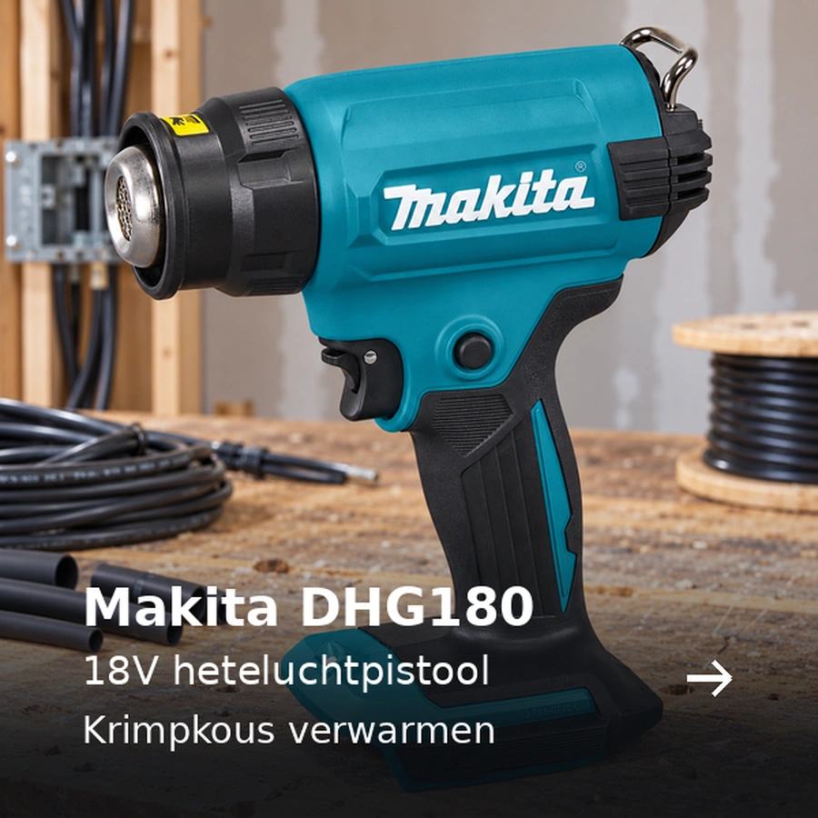 Makita DHG180. 18V heteluchtpistool. Krimpkous verwarmen