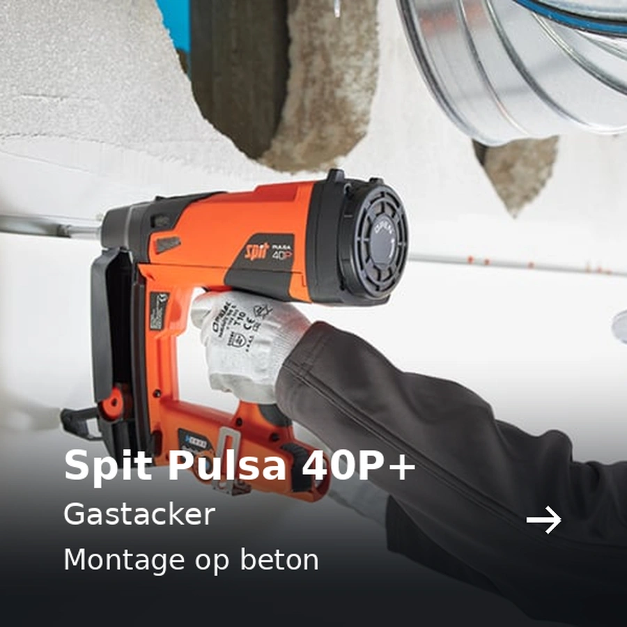 Spit Pulsa 40P+. Gastacker. Montage op beton