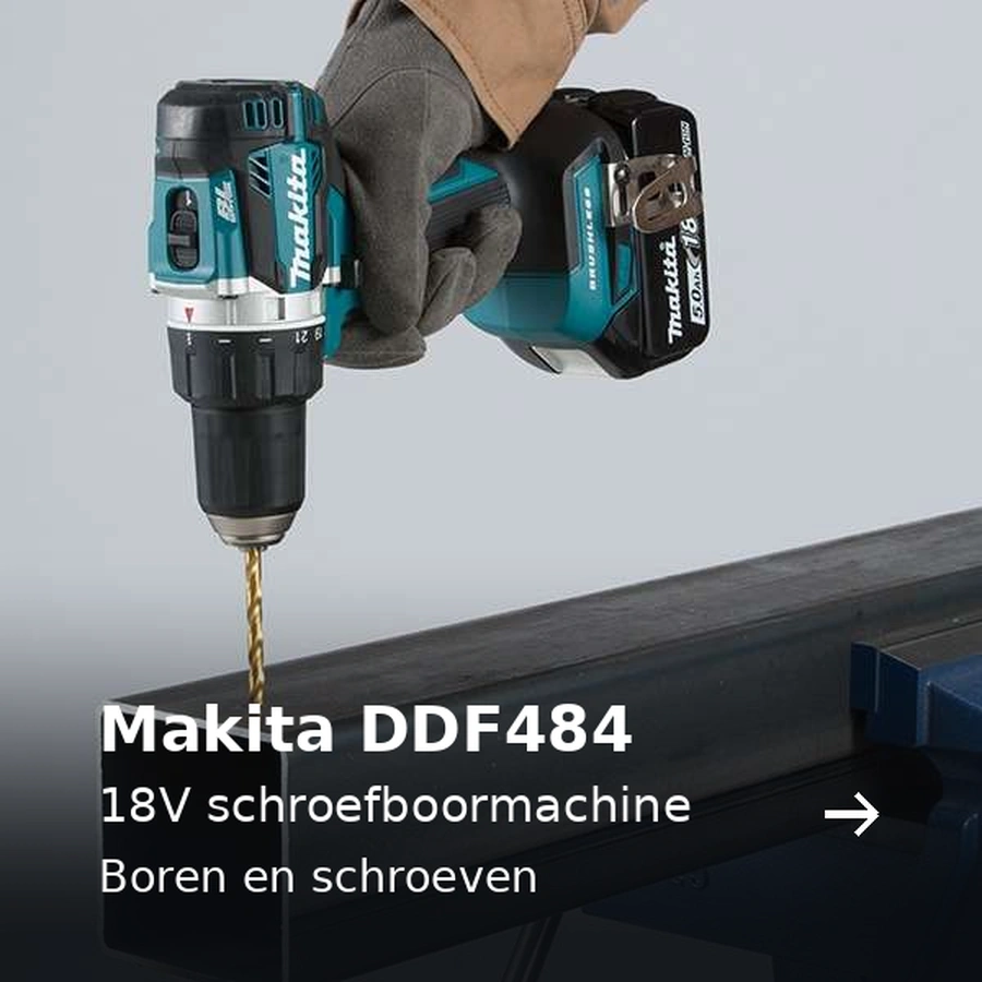 Makita DDF484. 18V schroefboormachine. Boren en schroeven