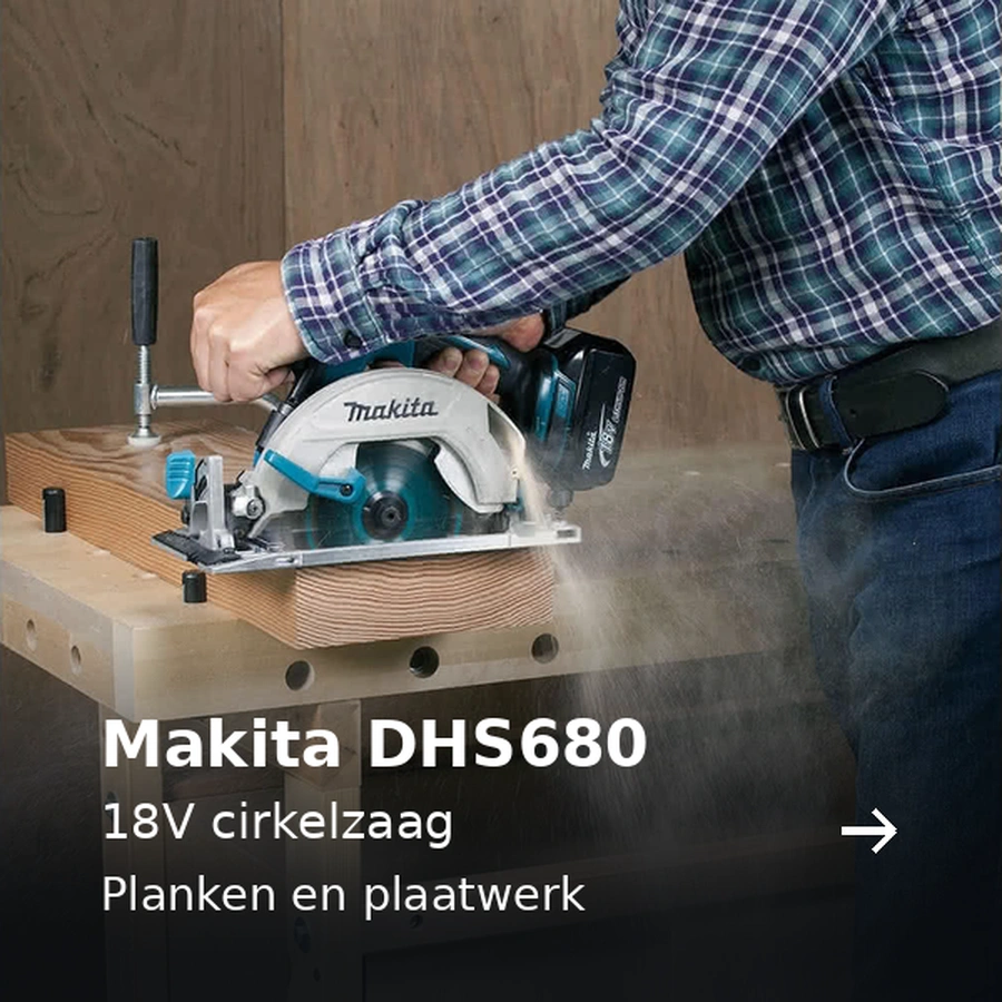Makita DHS680. 18V cirkelzaag. Planken en plaatwerk