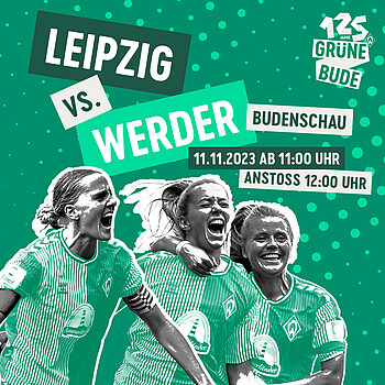 Eine Grafik, auf der das Spiel der Frauen in der Grünen Bude beworben wird. 