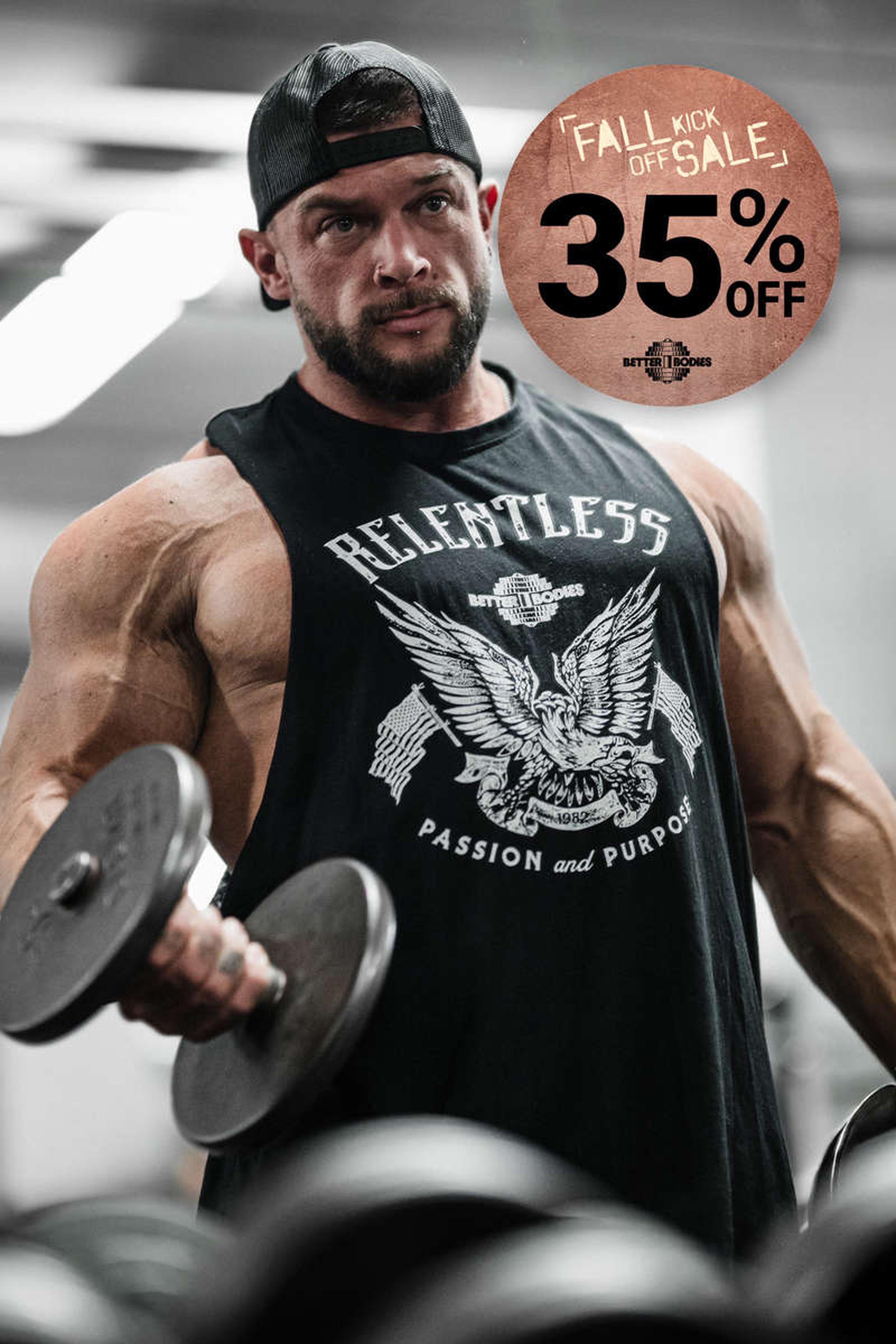 Muscular man lifting dumbbells in a gym, wearing a black tank top with "Relentless" text. Circular "Fall Kick Off Sale, 35% Off" sign above.