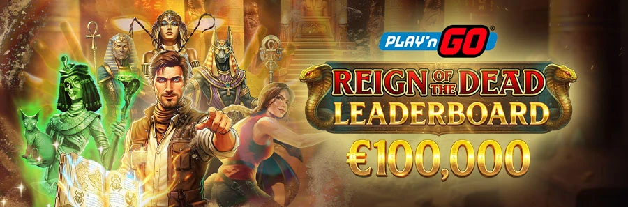 Reign of Dead Leaderboard Banner von Play’n GO mit ägyptischen Figuren und €100000 Preisgeld Promotion