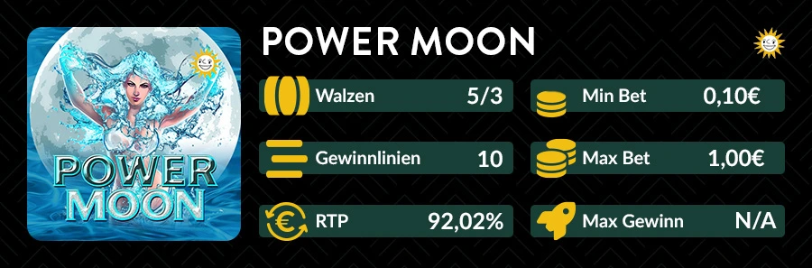Slotübersicht Power Moon mit 5 Walzen, 10 Gewinnlinien und RTP von 92,02 %.