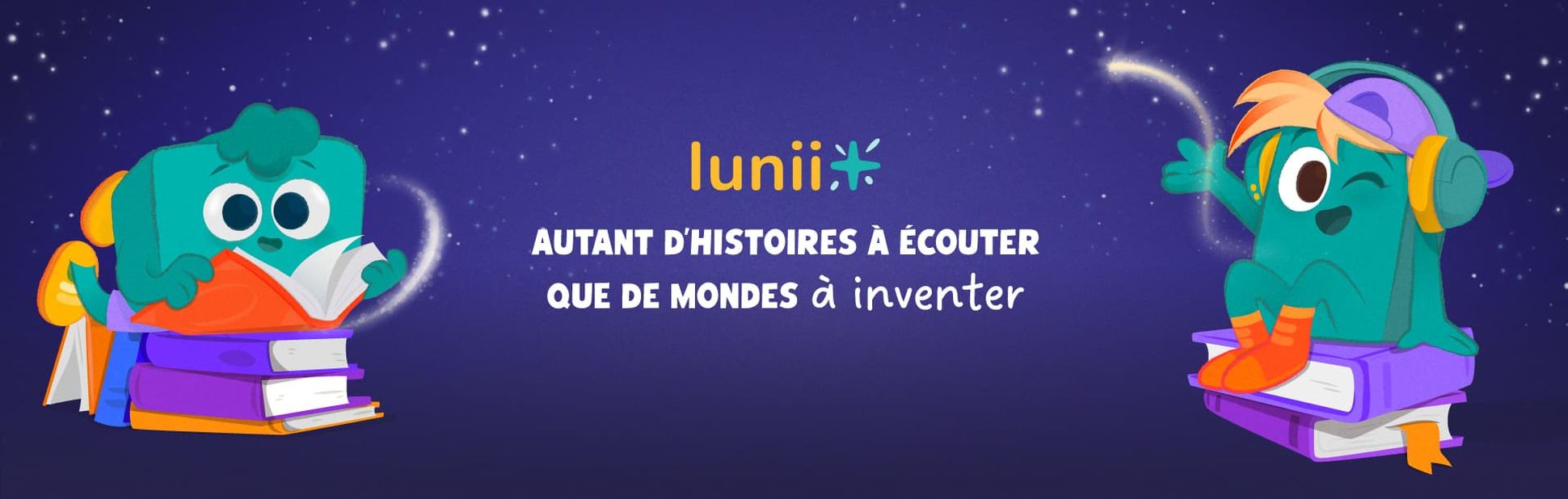Autant d'histoires à écouter que de mondes à inventer