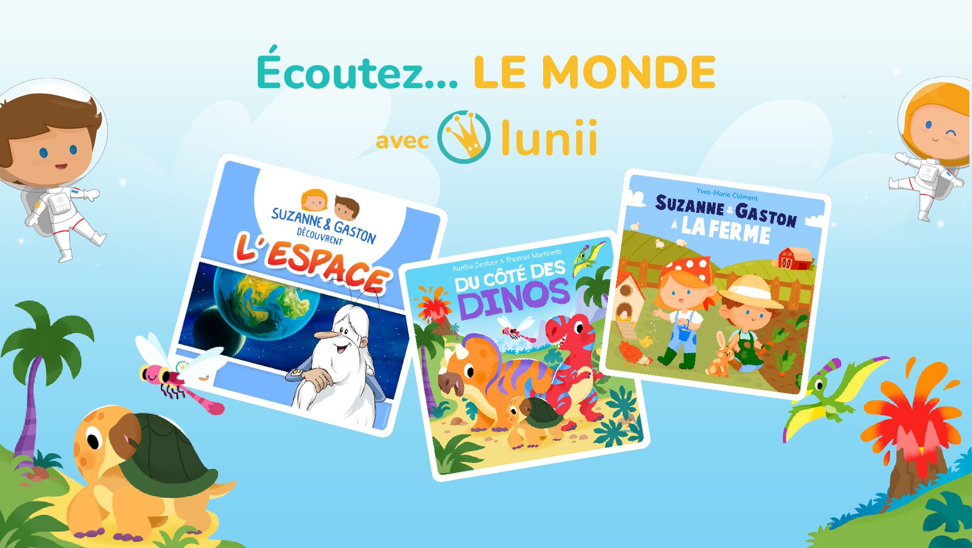 Ecoutez le monde avec Lunii