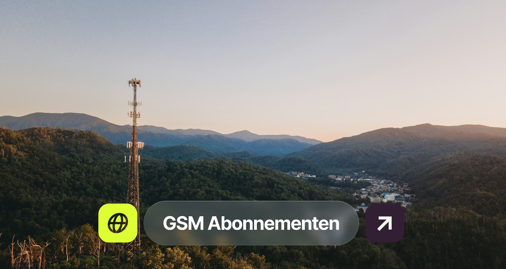 A cell tower stands among forested hills at sunset, with "GSM Abonnementen" text and an arrow icon overlay.