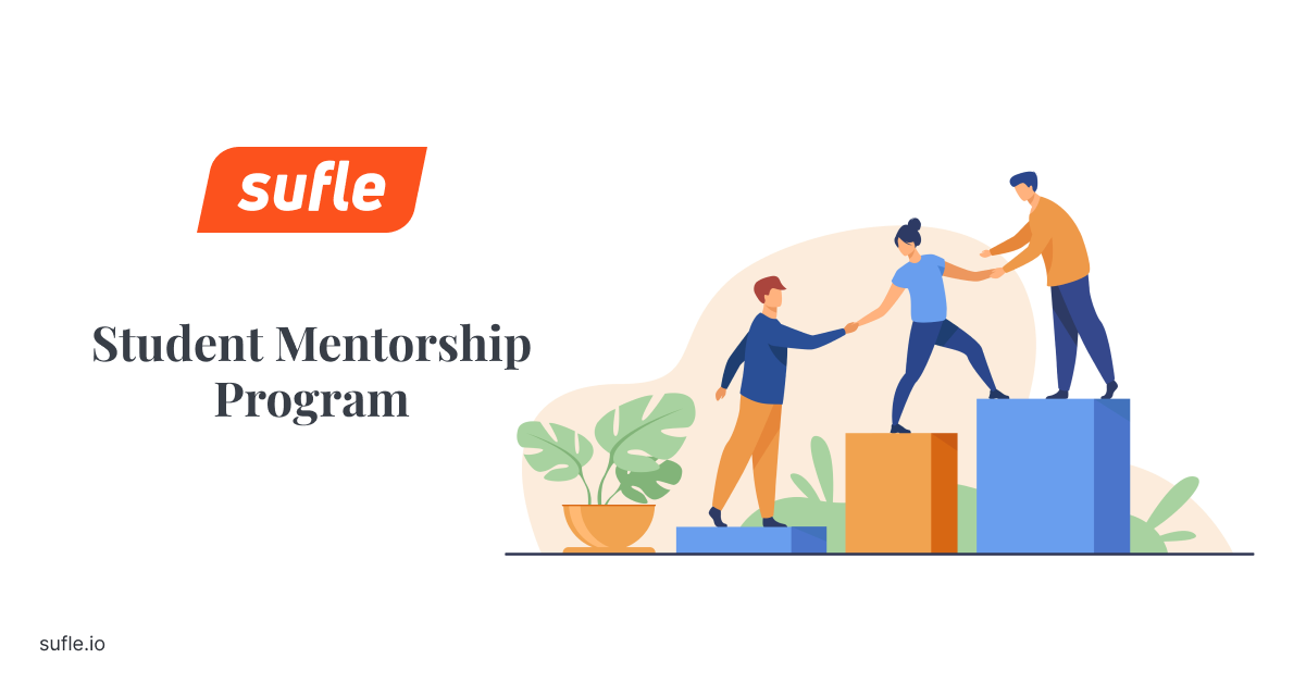Student Mentorship Program | Sufle