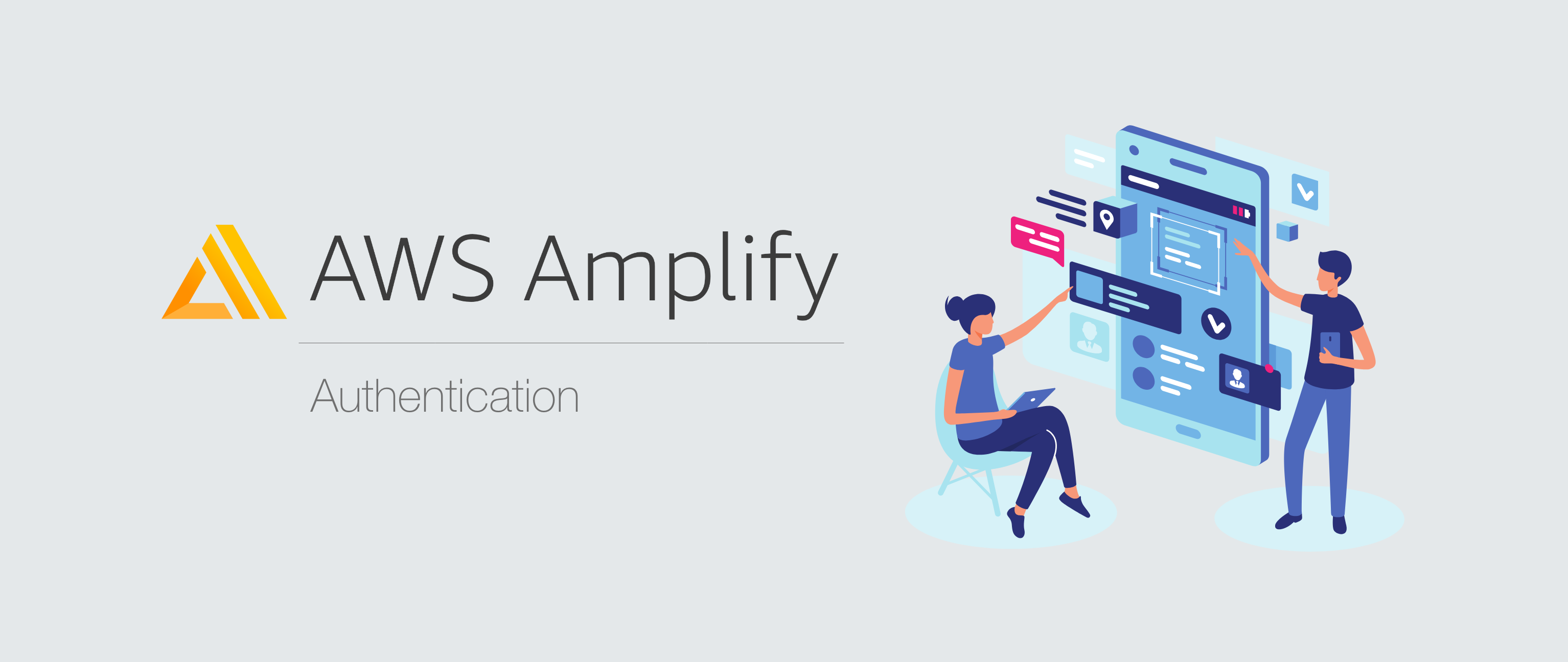 Amflify AWS Amplify: Authentication (Part 2)