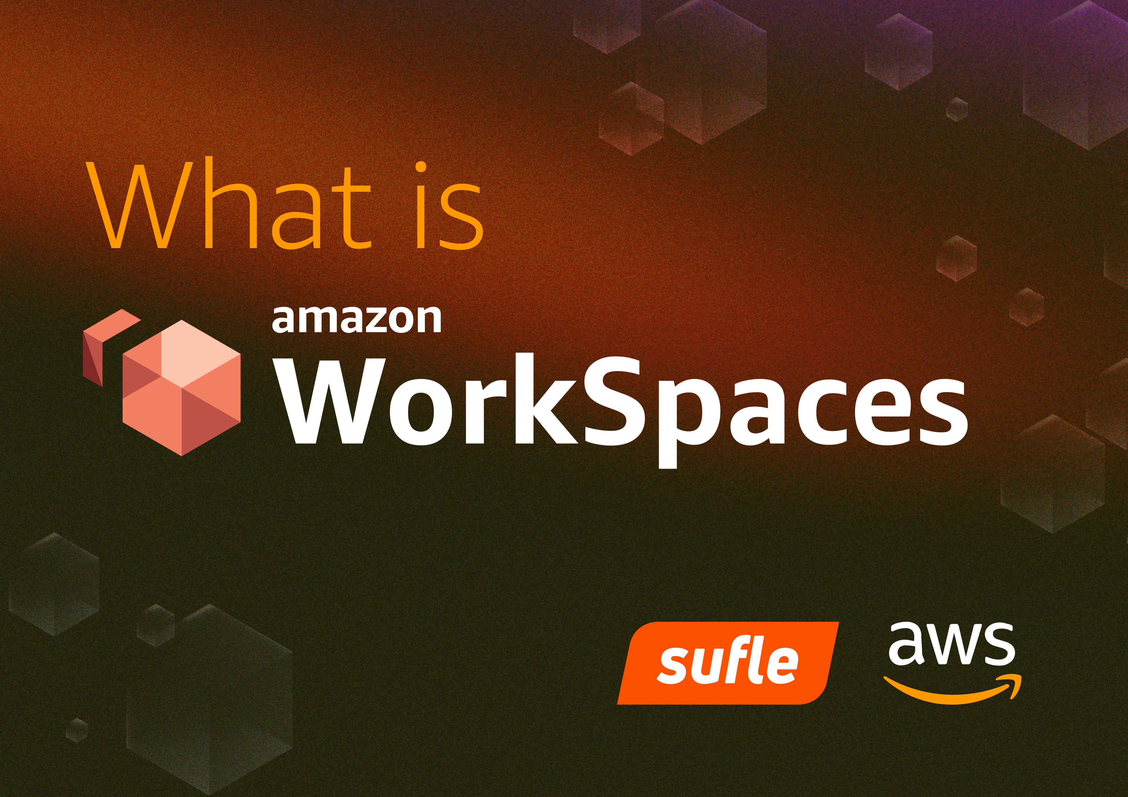 What is Amazon WorkSpaces?