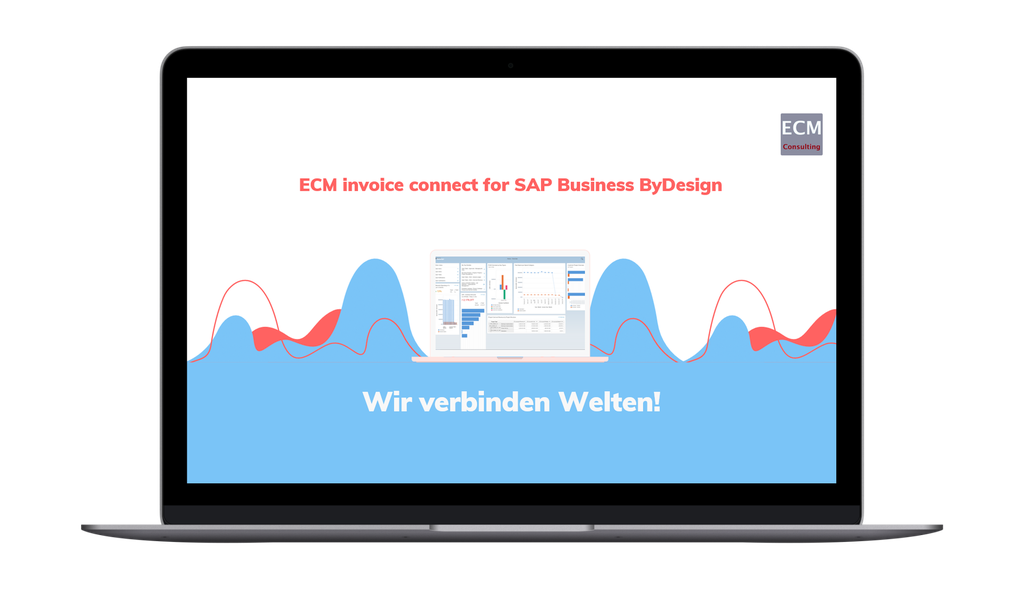 MacBook mit Headerbild von ECM Consulting: „ECM invoice connect for SAP Business ByDesign – Wir verbinden Welten!“ mit Ansicht eines SAP-Business-ByDesign-Dashboards.