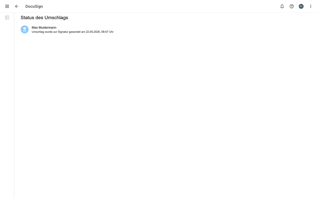 Die DocuSign-Statusseite zeigt einen Briefumschlag, der am 22. Mai 2026 um 08:47 Uhr zur Unterschrift an einen Nutzer namens „Max Mustermann“ gesendet wurde.