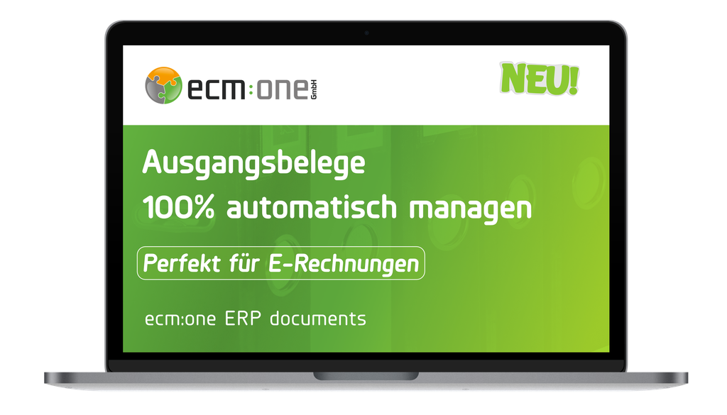 Auf dem Laptop-Bildschirm ist eine grüne Werbeanzeige für ecm:one ERP-Dokumente zu sehen, in der die automatisierte Verwaltung ausgehender Dokumente hervorgehoben wird.