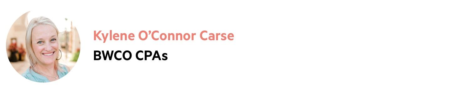 Kylene's headshot on the left, with the words 'Kylene O'Connor Carse, BWCO CPAs' on the right.