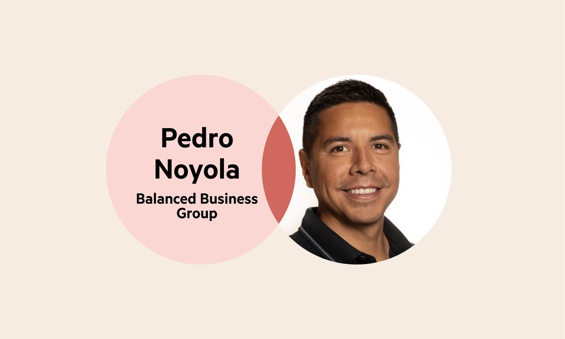 A Venn diagram: The left circle is pale pink with the words 'Pedro Noyola, Balanced Business Group', the left circle is Pedro's headshot, and the circle overlap is a deep muted pink.