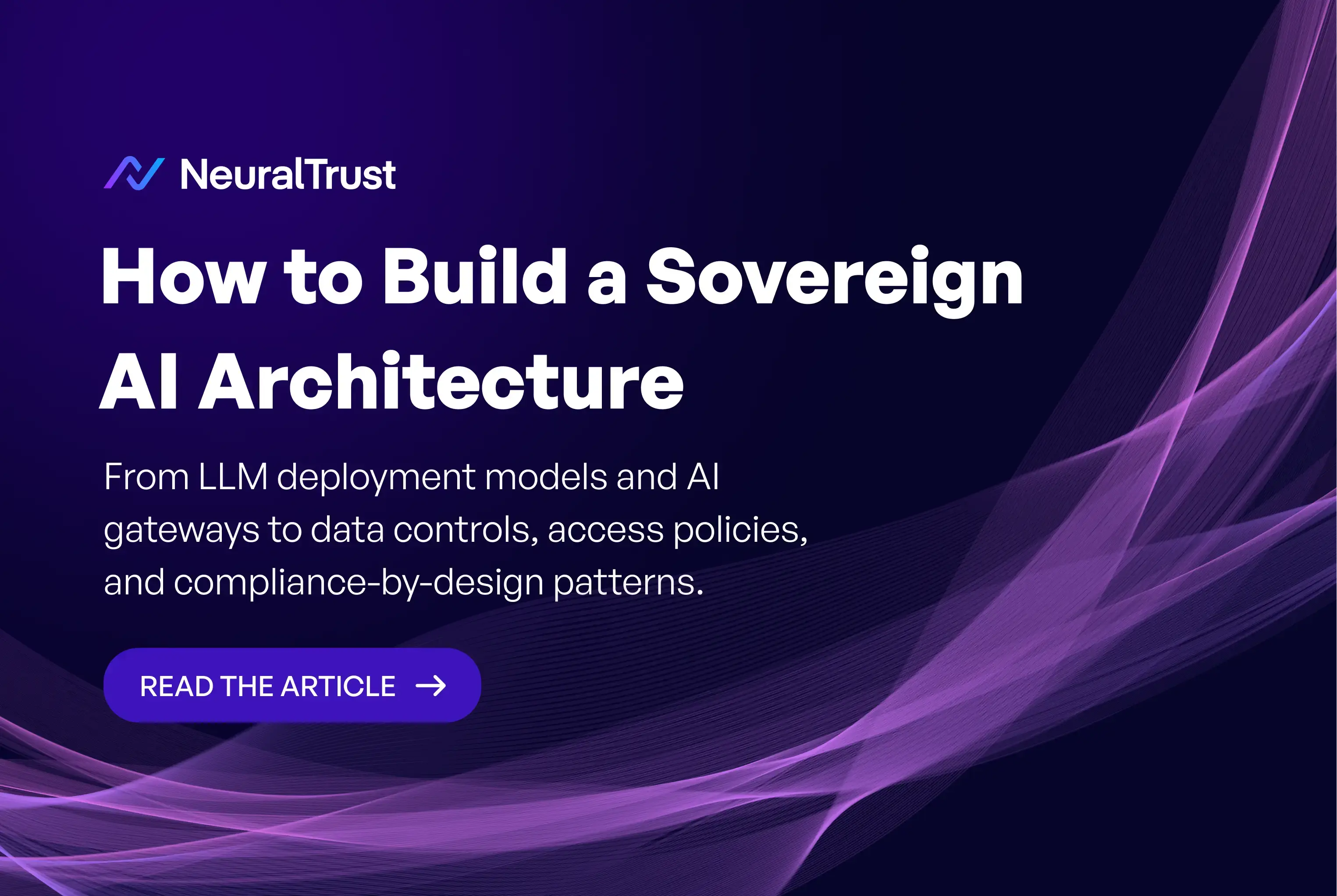 How to Build a Sovereign AI Architecture: Enterprise Guide