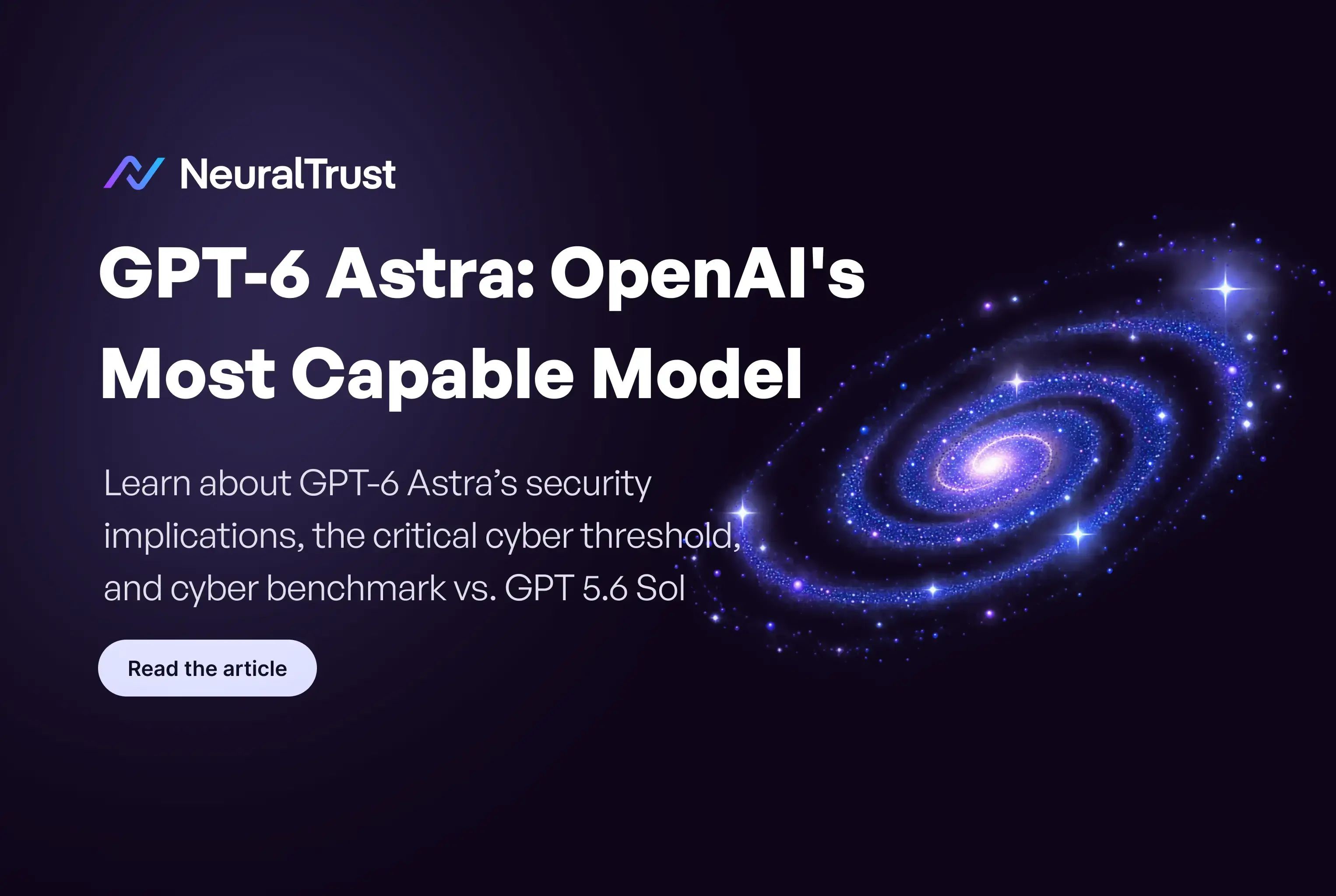 GPT-6 Astra Security Implications: The CISO's Guide