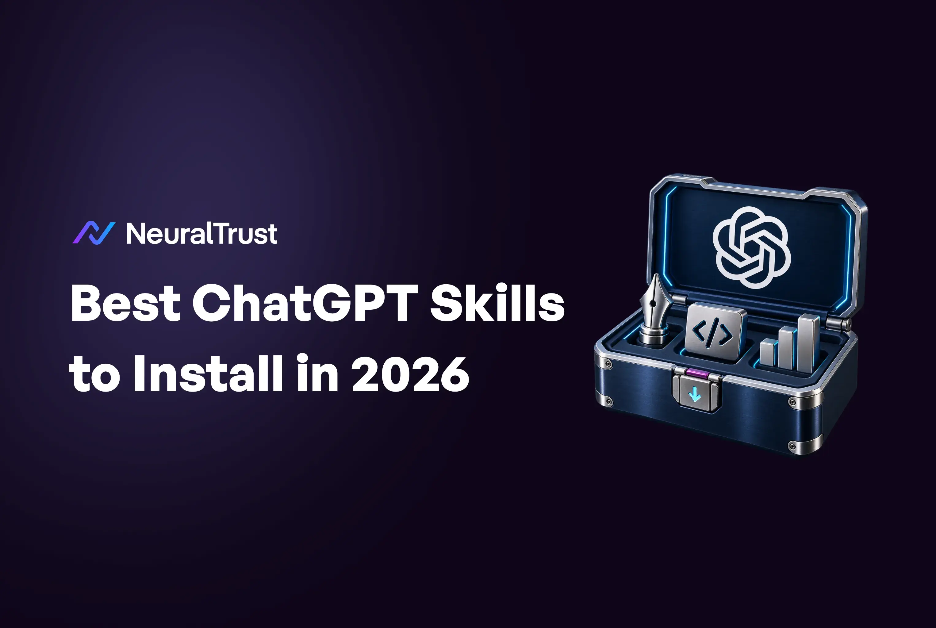 ChatGPT Skills: Best Picks for 2026