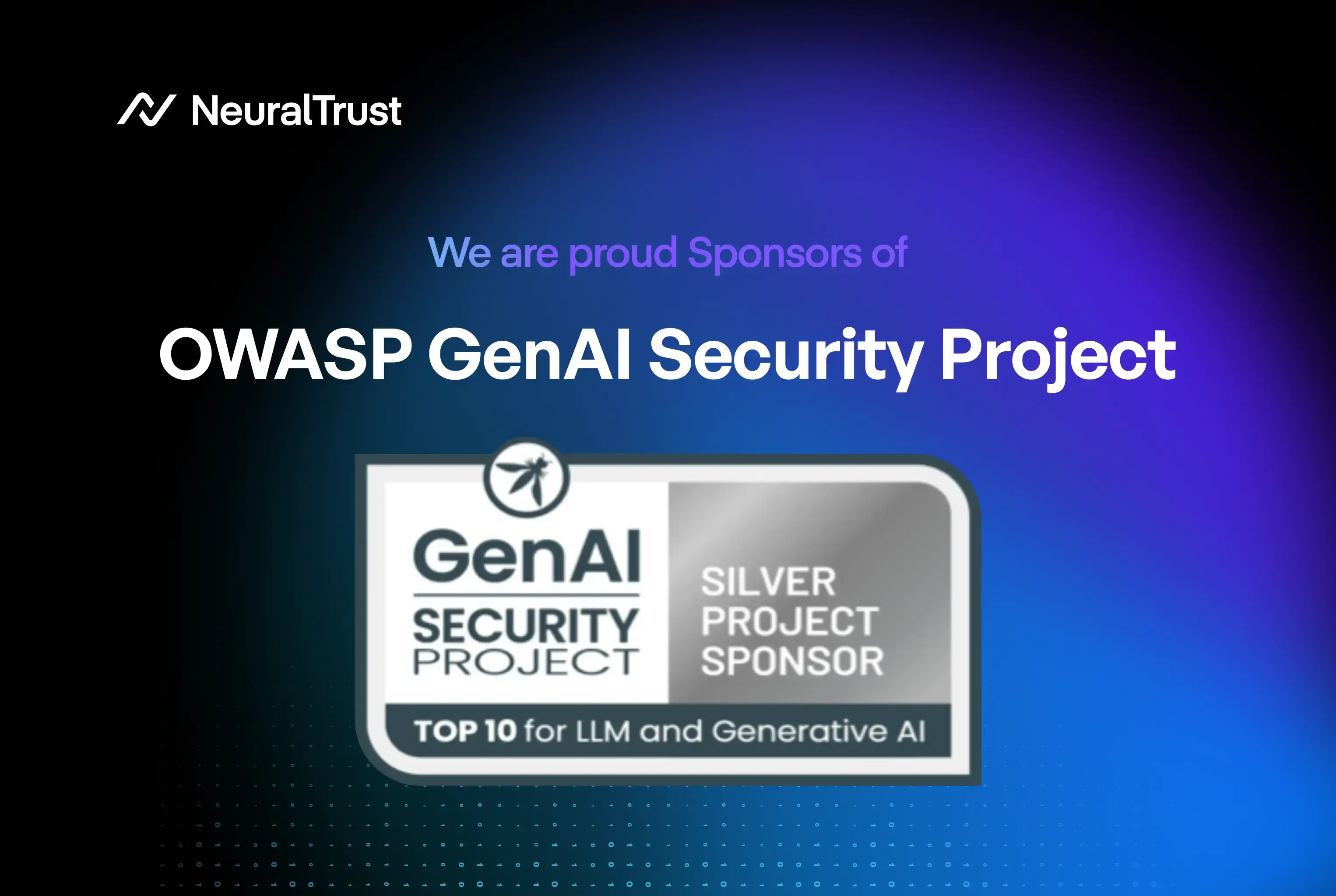 NeuralTrust Becomes Official Partner of OWASP GenAI Security Project