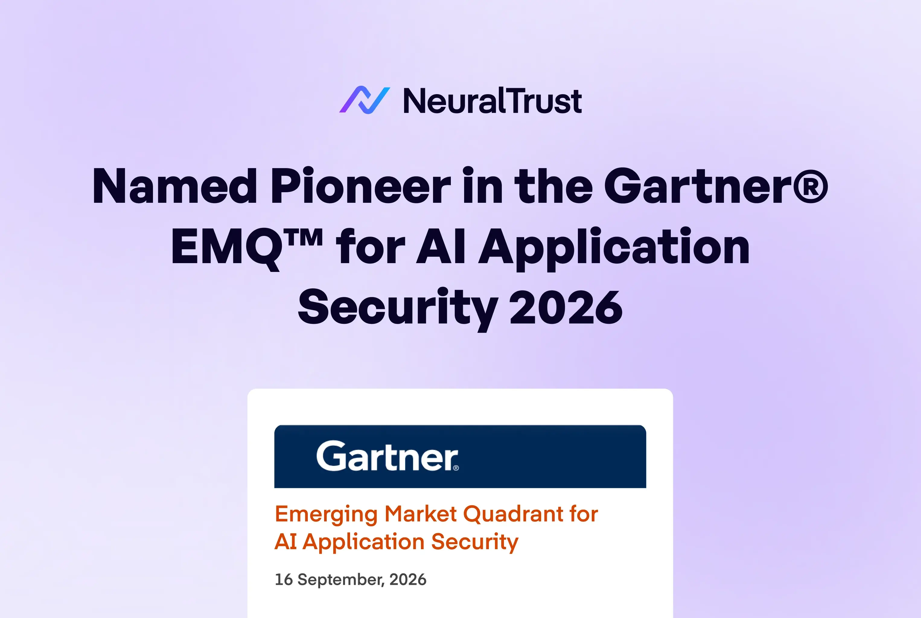 NeuralTrust Named a Pioneer in Gartner EMQ for AI Application Security