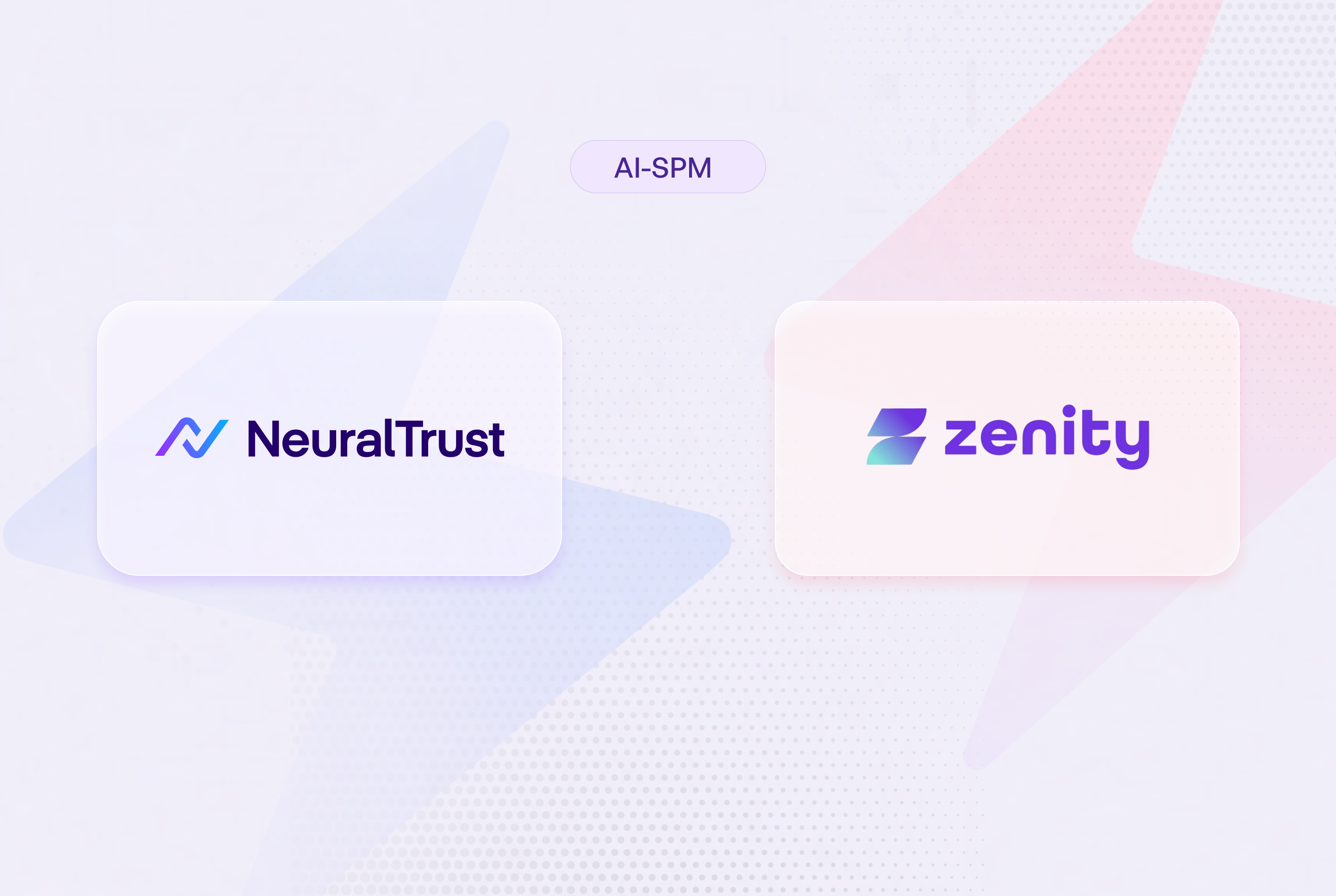 NeuralTrust vs. Zenity: AI-SPM Comparison 2026